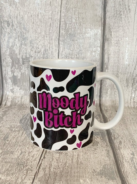 Moody B*tch Cow Print Mug