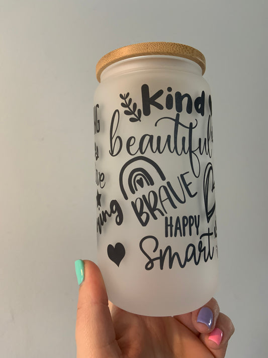 Positive Affirmations Glass Cup 16oz