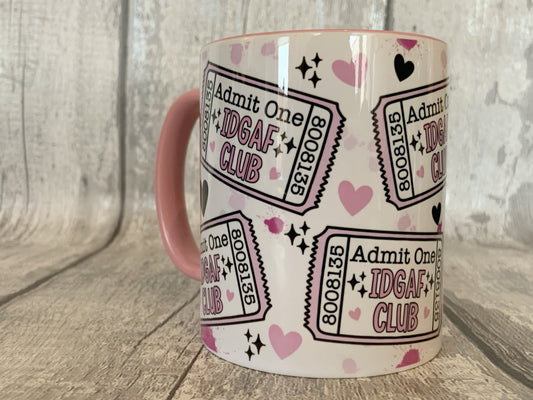 IDGAF Mug